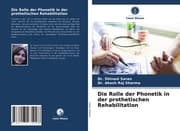 Cover von Die Rolle der Phonetik in der prothetischen Rehabilitation