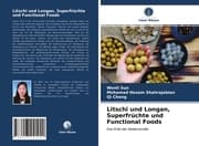 Cover von Litschi und Longan, Superfrüchte und Functional Foods