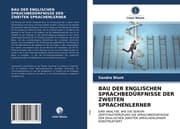 Cover von BAU DER ENGLISCHEN SPRACHBEDÜRFNISSE DER ZWEITEN SPRACHENLERNER