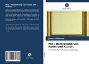 Cover von Mis / Darstellung von Kunst und Kultur:
