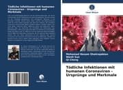 Cover von Tödliche Infektionen mit humanen Coronaviren - Ursprünge und Merkmale