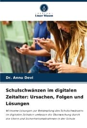 Cover von Schulschwänzen im digitalen Zeitalter: Ursachen, Folgen und Lösungen