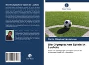 Cover von Die Olympischen Spiele in Lushois