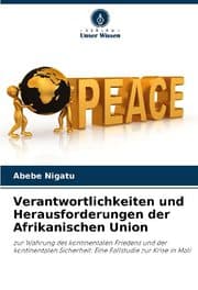 Cover von Verantwortlichkeiten und Herausforderungen der Afrikanischen Union