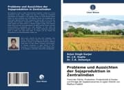 Cover von Probleme und Aussichten der Sojaproduktion in Zentralindien
