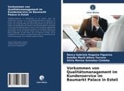Cover von Vorkommen von Qualitätsmanagement im Kundenservice im Baumarkt Palace in Esteli