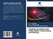 Cover von STAMME IN INDIEN UND TAMIL NADU: Entwicklung und Bildung