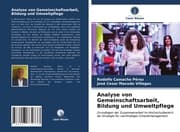 Cover von Analyse von Gemeinschaftsarbeit, Bildung und Umweltpflege