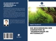 Cover von DIE BESCHREIBUNG DER CHARAKTERE IN 'ERINNERUNGEN AN MITTERNACHT'
