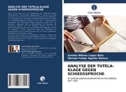 Cover von ANALYSE DER TUTELA-KLAGE GEGEN SCHIEDSSPRÜCHE