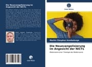 Cover von Die Neuevangelisierung im Angesicht der NICTs