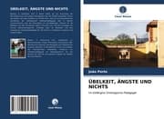 Cover von ÜBELKEIT, ÄNGSTE UND NICHTS