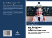 Cover von Von den Lehrern angewandte Unterrichtsstrategien