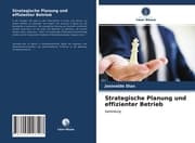 Cover von Strategische Planung und effizienter Betrieb