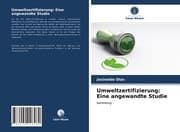 Cover von Umweltzertifizierung: Eine angewandte Studie