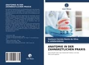 Cover von ANATOMIE IN DER ZAHNÄRZTLICHEN PRAXIS