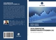 Cover von AUSLÄNDISCHE DIREKTINVESTITIONEN (II)