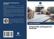 Cover von Zeitgemäße pädagogische Methode