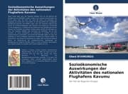 Cover von Sozioökonomische Auswirkungen der Aktivitäten des nationalen Flughafens Kavumu