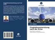 Cover von Flughafenentwicklung nach der Krise
