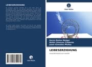 Cover von LEIBESERZIEHUNG
