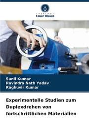 Cover von Experimentelle Studien zum Duplexdrehen von fortschrittlichen Materialien