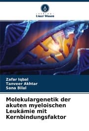 Cover von Molekulargenetik der akuten myeloischen Leukämie mit Kernbindungsfaktor