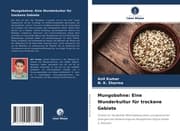 Cover von Mungobohne: Eine Wunderkultur für trockene Gebiete