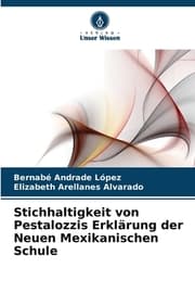Cover von Stichhaltigkeit von Pestalozzis Erklärung der Neuen Mexikanischen Schule