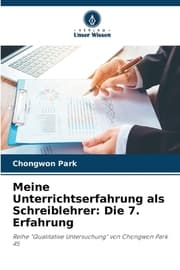 Cover von Meine Unterrichtserfahrung als Schreiblehrer: Die 7. Erfahrung