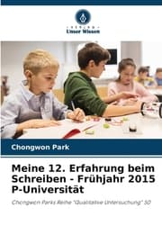 Cover von Meine 12. Erfahrung beim Schreiben - Frühjahr 2015 P-Universität