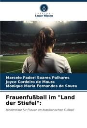 Cover von Frauenfußball im 'Land der Stiefel':