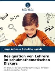 Cover von Resignation von Lehrern im schulmathematischen Diskurs