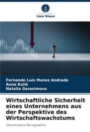 Cover von Wirtschaftliche Sicherheit eines Unternehmens aus der Perspektive des Wirtschaftswachstums