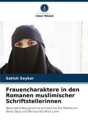 Cover von Frauencharaktere in den Romanen muslimischer Schriftstellerinnen