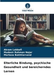 Cover von Elterliche Bindung, psychische Gesundheit und bereicherndes Lernen