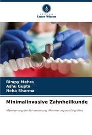 Cover von Minimalinvasive Zahnheilkunde