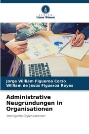 Cover von Administrative Neugründungen in Organisationen