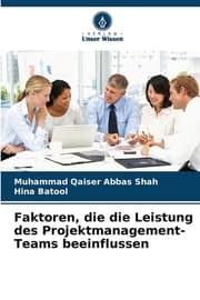 Cover von Faktoren, die die Leistung des Projektmanagement-Teams beeinflussen