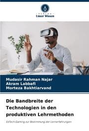 Cover von Die Bandbreite der Technologien in den produktiven Lehrmethoden