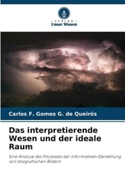 Cover von Das interpretierende Wesen und der ideale Raum