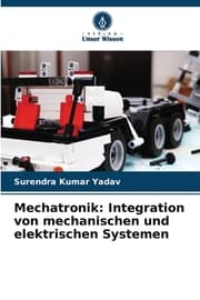 Cover von Mechatronik: Integration von mechanischen und elektrischen Systemen