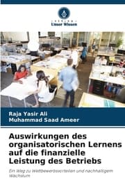 Cover von Auswirkungen des organisatorischen Lernens auf die finanzielle Leistung des Betriebs