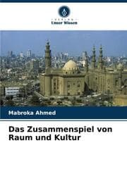 Cover von Das Zusammenspiel von Raum und Kultur
