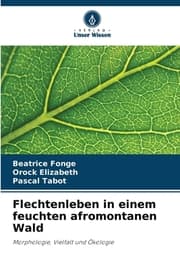 Cover von Flechtenleben in einem feuchten afromontanen Wald