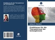 Cover von Prädiktoren für die Therapietreue bei Schizophrenie