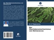 Cover von Der Überlebensmechanismus von Deinococcus