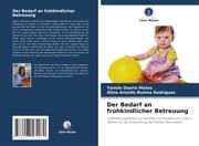 Cover von Der Bedarf an frühkindlicher Betreuung
