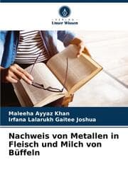 Cover von Nachweis von Metallen in Fleisch und Milch von Büffeln