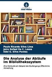 Cover von Die Analyse der Abläufe im Bibliothekssystem